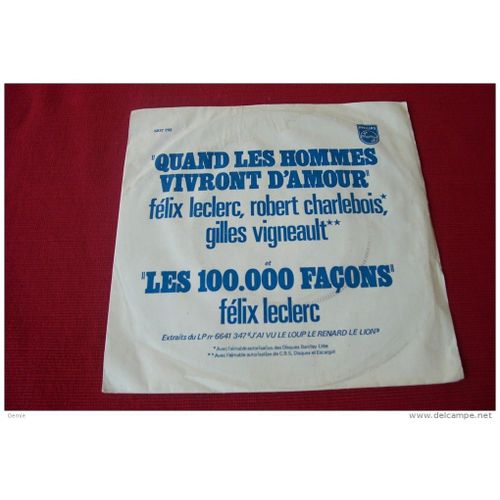 Les 100 000 Facons - Felix Leclerc, Robert Charlebois, Gilles Vigneault