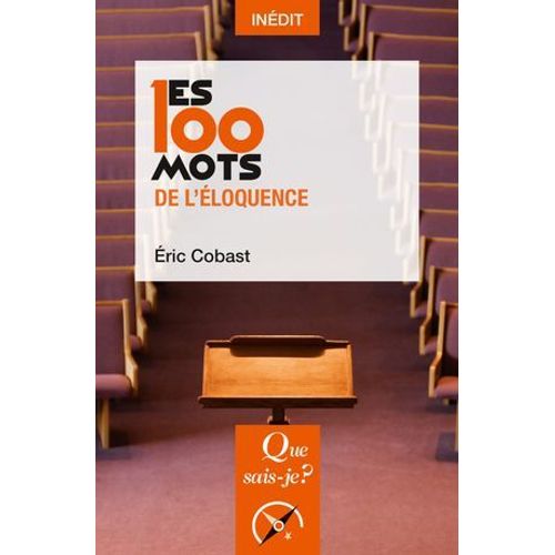 Les 100 Mots De L'loquence  