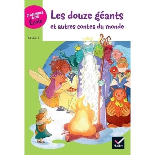 Les 12 Gants Et Autres Contes Du Monde - Cycle 2    Format Beau livre 