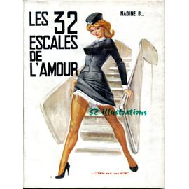 Boum 31 Mai 2023. - Page 3 Les-32-escales-de-l-amour-confidences-d-une-hotesse-de-l-air-nadine-b-livre-960691095_ML