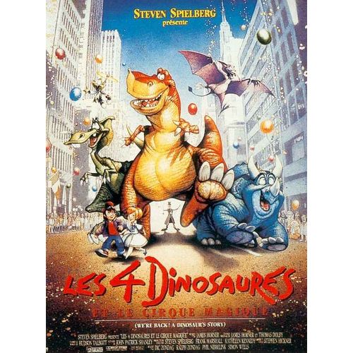 Les 4/Quatre Dinosaures Et Le Cirque Magique (We're Back! A Dinosaur's Story) - Vritable Affiche De Cinma Plie - Format 40x60 Cm - De Phil Nibbelink, Dick Zondag, Ralph Zondag, Simon Wells, - 1994
