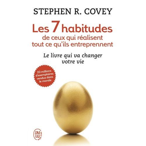Les 7 Habitudes De Ceux Qui Ralisent Tout Ce Qu'ils Entreprennent   de Covey Stephen R.  Format Poche 