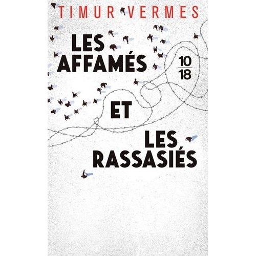 Les Affams Et Les Rassasis    Format Poche 