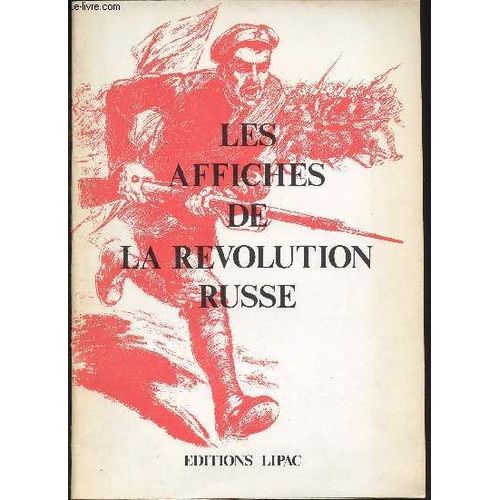 Les Affiches De La Revolution Russe   de COLLECTIF 