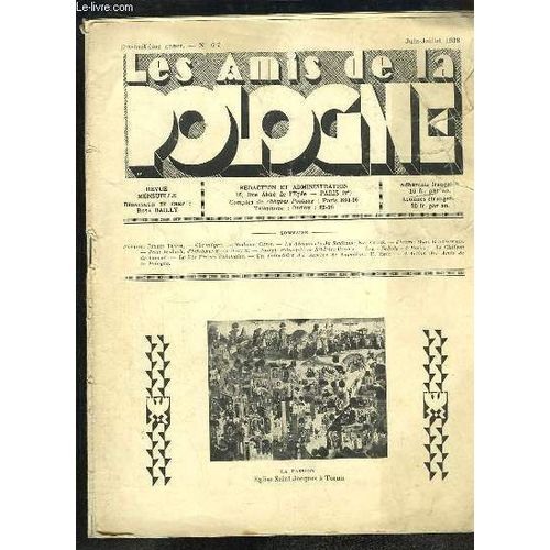 Les Amis De La Pologne N6-7, 18e Anne : Pomes De Julien Tuwim - Madame Curie - La Dcouverte Du Radium : Eve Curie - Jean Walach, D'istebna - Joseph Pilsudski En Sibrie - Les Sokols  ...   de rosa bailly