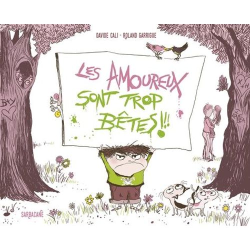Les Amoureux Sont Trop Btes !   de Cali Davide  Format Album 