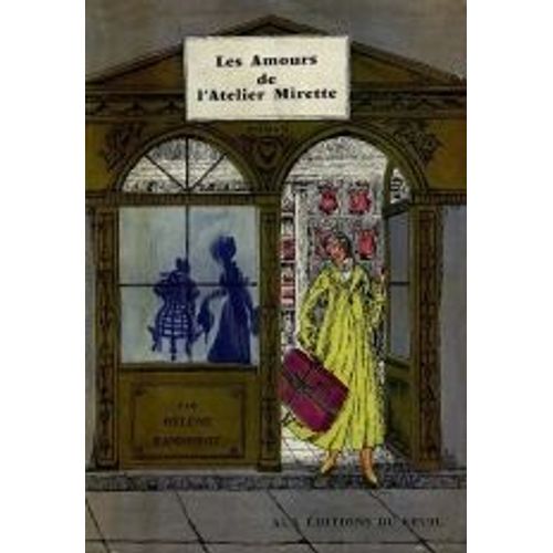 Les Amours De L'atelier Mirette   de BANNEROT HELENE