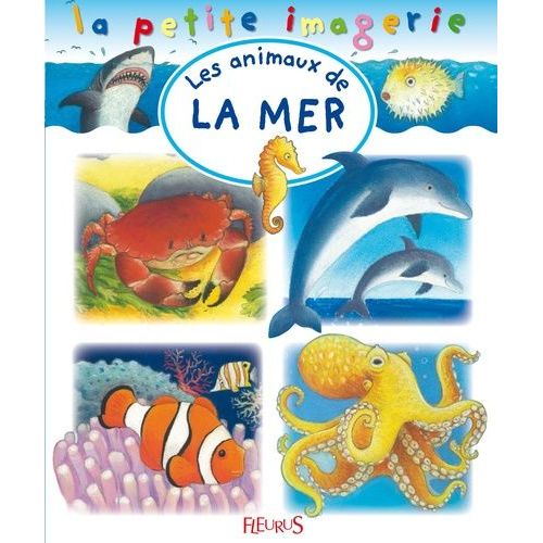 Les Animaux De La Mer    Format Reli 