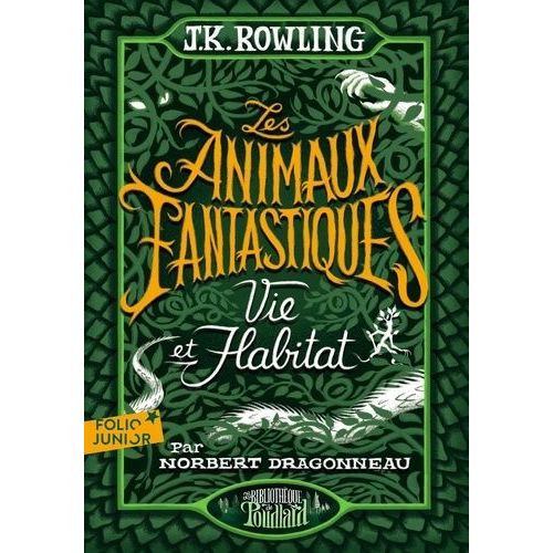 Les Animaux Fantastiques - Vie Et Habitat   de Rowling J.K.  Format Poche 