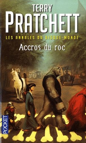 Les Annales Du Disque-Monde Tome 16 - Accros Du Roc   de terry pratchett  Format Poche 