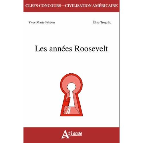 Les Annes Roosevelt   de Pron Yves-Marie  Format Broch 