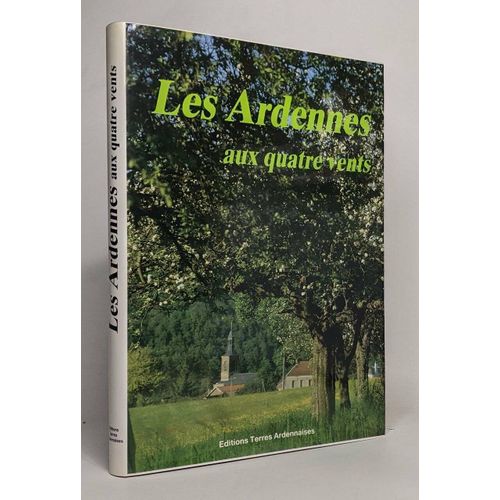 Les Ardennes Aux Quatre Vents   de Collectif 