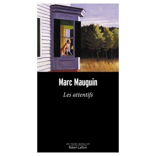 Les Attentifs  