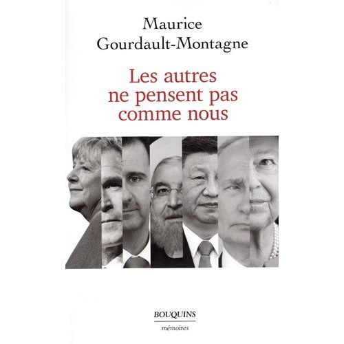 Les Autres Ne Pensent Pas Comme Nous   de Gourdault-Montagne Maurice  Format Beau livre 