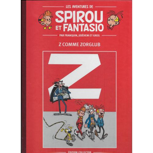 Les Avantures De Spirou Et Fantasio:Z Comme Zorglub   de Andr Franquin 