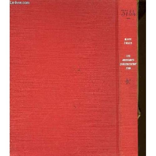 Les Aventures D'huckleberry Finn   de Mark Twain
