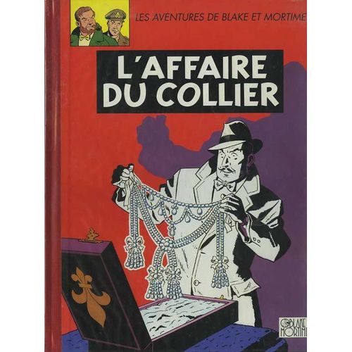 Les Aventures De Blake Et Mortimer - Tome 10 - L'affaire Du Collier   de Edgar Pierre Jacobs  Format Cartonn 