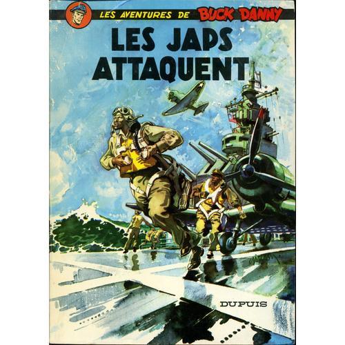 Les Aventures De Buck Danny - N 1, Les Japs Attaquent - Ed. 1966   de J.-M. Charlier  V. Hubinon 