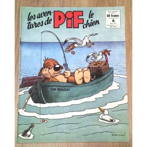 Les Aventures De Pif Le Chien N 6  1958