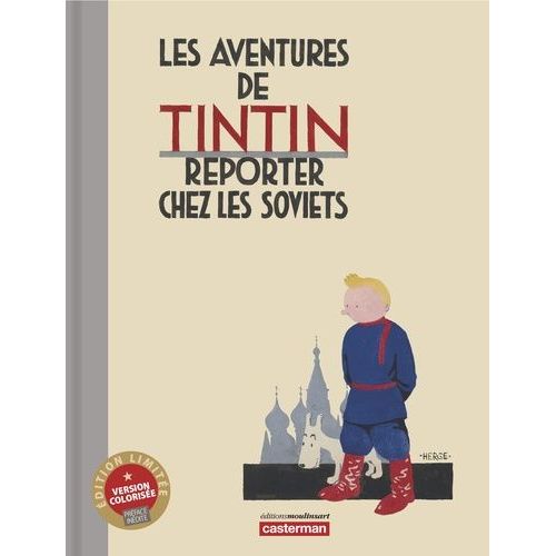 Les Aventures De Tintin - Reporter Chez Les Soviets    Format Album 