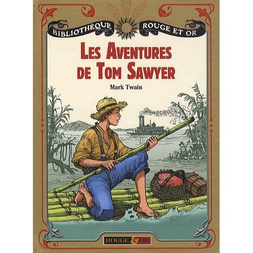 Les Aventures De Tom Sawyer    Format Grand Format 