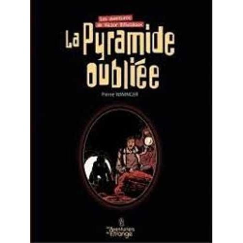 Les Aventures De Victor Billetdoux Tome 1 - La Pyramide Oublie    Format Album 
