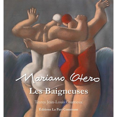 Les Baigneuses   de Otero Mariano  Format Beau livre 