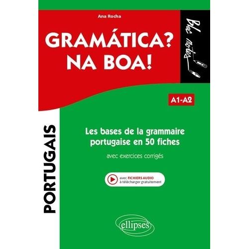 Les Bases De La Grammaire Portugaise En 50 Fiches Avec Exercices Corrigs A1-A2    Format Grand Format 