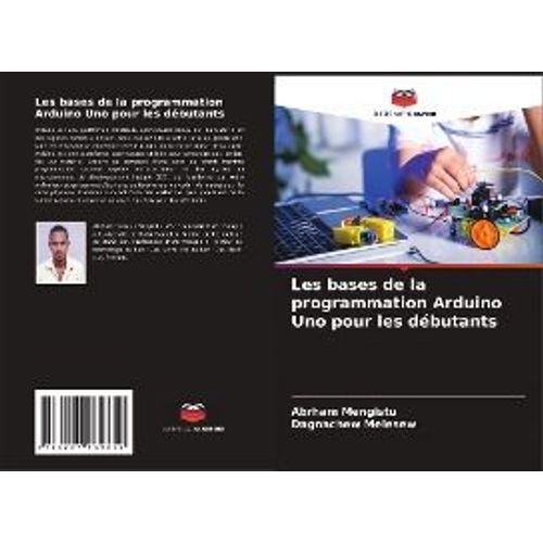 Les Bases De La Programmation Arduino Uno Pour Les Dbutants    Format Broch 