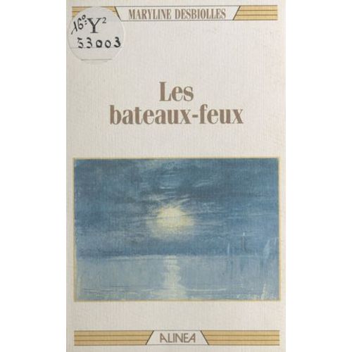 Les Bateaux-Feux  