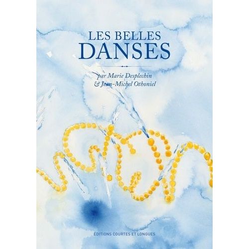 Les Belles Danses   de Desplechin Marie  Format Reli 