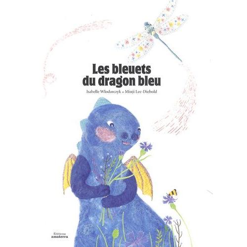 Les Bleuets Du Dragon Bleu   de Wlodarczyk Isabelle  Format Album 