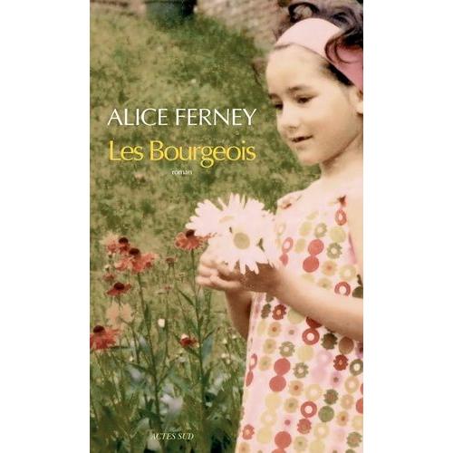 Les Bourgeois   de Ferney Alice  Format Beau livre 