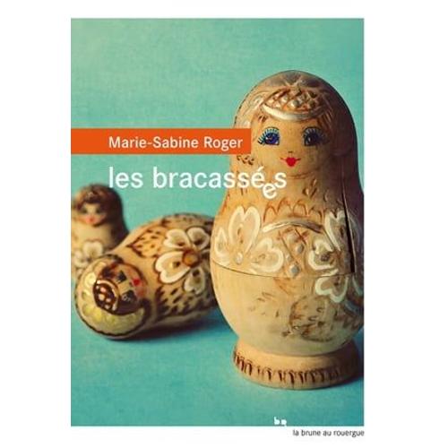 Les Bracasses  