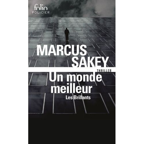 Les Brillants - Tome 2 - Un Monde Meilleur    Format Poche 