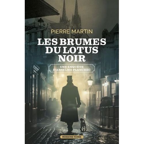 Les Brumes Du Lotus Noir - Une Enqute D'anselme Planchec    Format Poche 