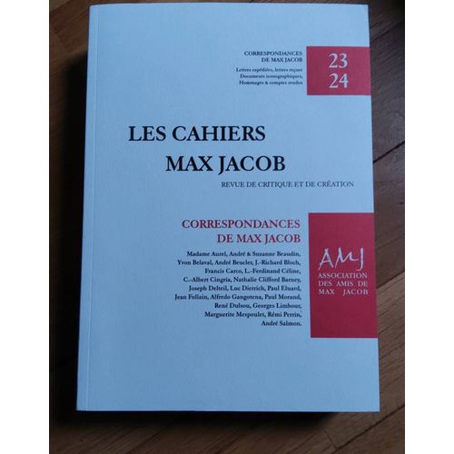 Les Cahiers De Max Jacob, Correspondances De Max Jacob - Hiver 2023 - Amj   
