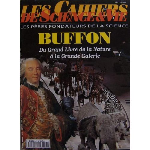 Les Cahiers De Science & Vie Hors-Srie N 23 : Les Pres Fondateurs De La Science : Buffon