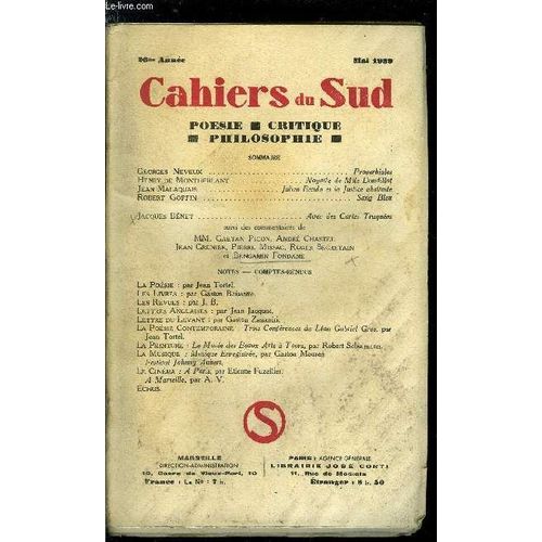 Les Cahiers Du Sud N 216 - Proverbiales Par Georges Neveux, Noyade De Mlle Dandillot Par Henry De Montherlant, Julien Benda Et La Justice Abstraite Par Jean Malaquais, Sang Bleu Par Robert Goffin(...)   de COLLECTIF 