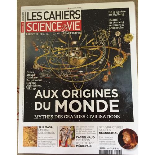 Les Cahiers Science Et Vie Histoire Et Civilisations N*163 Aout 2016 Aux Origines Du Monde