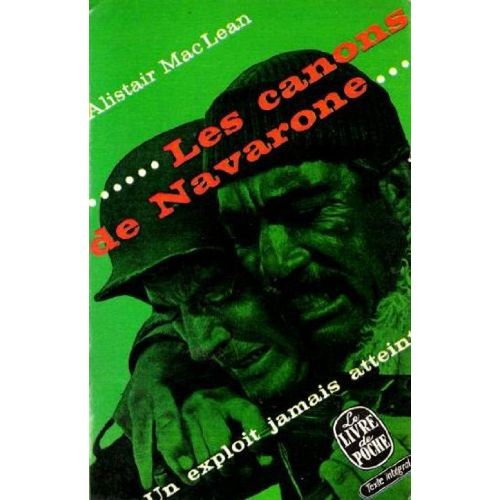 Les Canons De Navarone, Un Exploit Jamais Atteint   de alistair maclean  Format Reli 