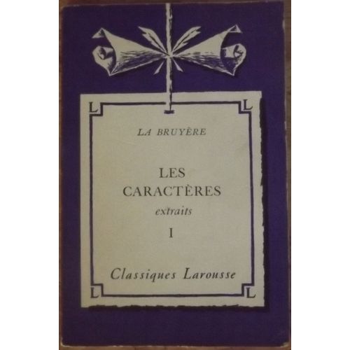 Les Caractres - Extraits - Tome 1   de La Bruyre  Format Broch 
