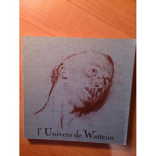 Les Carnets De Dessins : L'univers De Watteau   de Ren HUYGHE