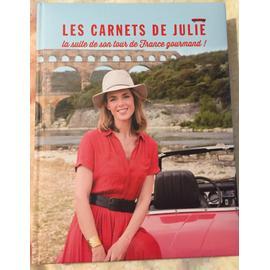 Les carnets de Julie tome 2 la suite de son tour de France gourmand