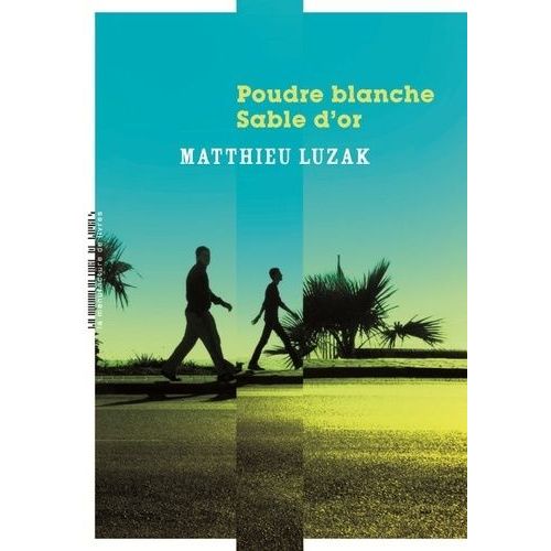 Poudre Blanche, Sable D'or    Format Grand Format 