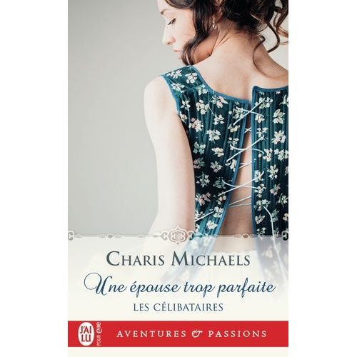 Les Clibataires - Tome 2 - Une pouse Trop Parfaite    Format Poche 