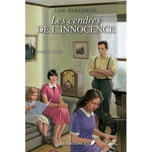 Les Cendres De L'innocence - Tome 1 - Le Retour En Ville    Format Beau livre 
