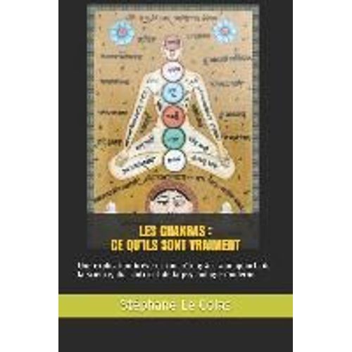 Les Chakras   de Le Colas, Stphane  Format Broch 