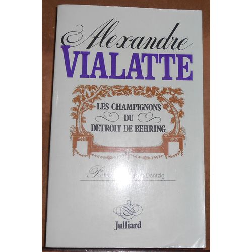 Les Champignons Du Dtroit De Behring   de alexandre vialatte  Format Broch 
