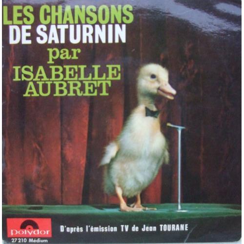 Les Chansons De Saturnin - Isabelle Aubret
